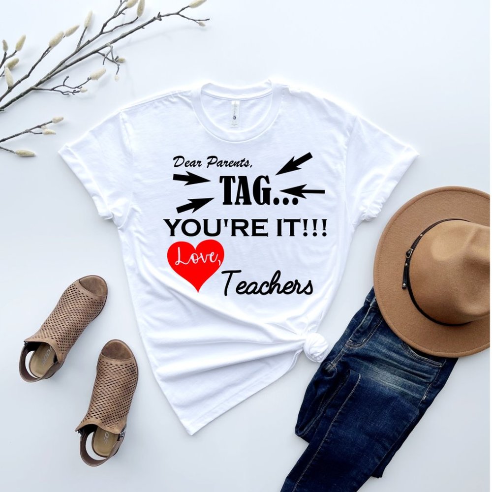 Made2order Dear parents, Tag You It ❤️ Teacher top